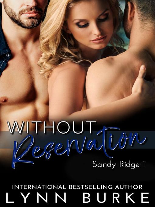 Title details for Without Reservation by Lynn Burke - Available